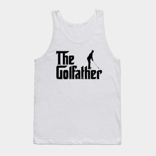 THE GOLFATHER - Creative Gift Idea for Golf Players, Fathers day Mafia Movie Parody gift Tank Top